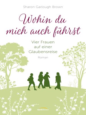 cover image of Wohin du mich auch führst